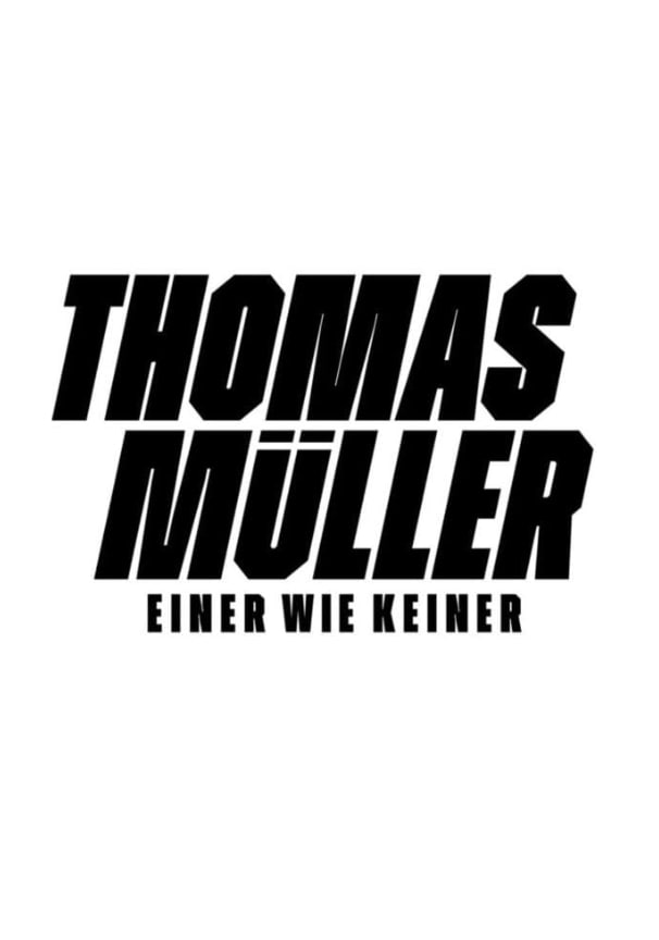 托马斯·穆勒,-,Einer,wie,Keiner 