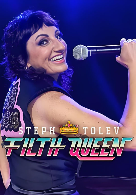 斯特夫·托萊夫,下流女王